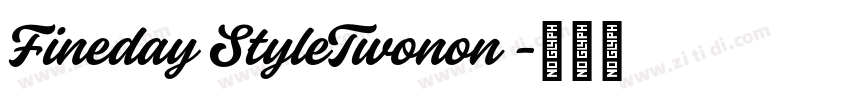 Fineday StyleTwonon 字体转换 Fineday StyleTwonon 字体转换
